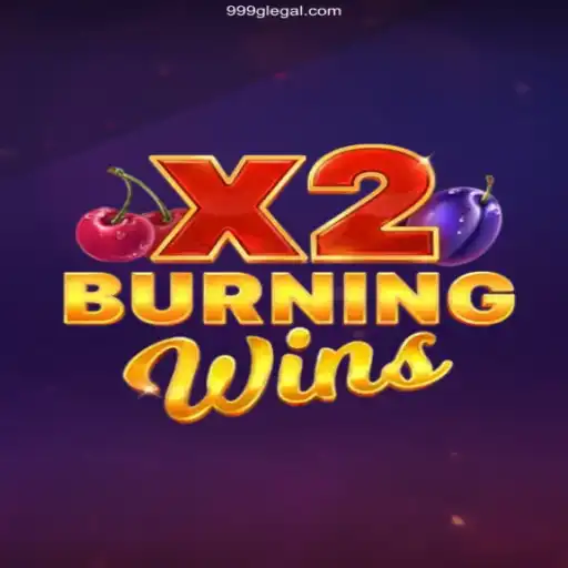 Discover the Excitement of BurningWinsX2 on 999G: The Official Online Platform