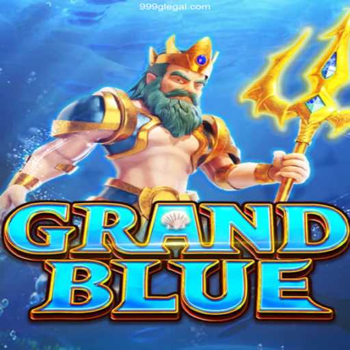 Exploring the Thrills of GRANDBLUE: A Comprehensive Guide