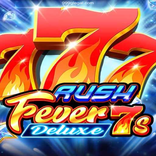 RushFever7sDeluxe: An In-Depth Exploration of the Thrilling Gaming Experience